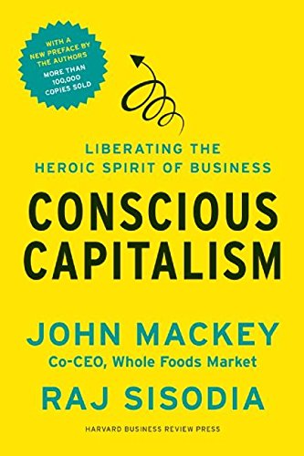 Cover of John Mackey's book Conscious Capitalism